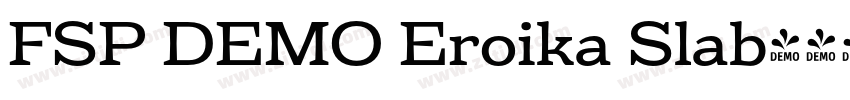 FSP DEMO Eroika Slab字体转换